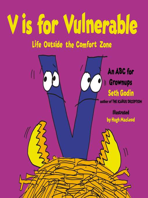 Title details for V Is for Vulnerable by Seth Godin - Available